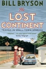 The Lost Continent: Travels In Small Town America