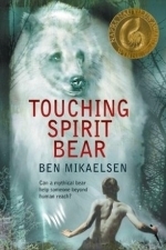 Touching Spirit Bear (Spirit Bear #1)