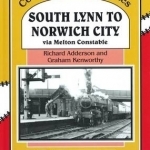 South Lynn to Norwich City: Via Melton Constable