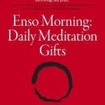 Enso Morning: Daily Meditation Gifts