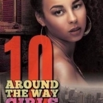 Around the Way Girls 10