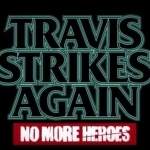 Travis Strikes Again: No More Heroes 