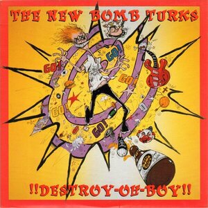 !!Destroy-Oh-Boy!! by New Bomb Turks