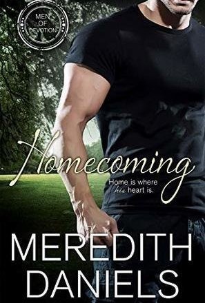 Homecoming (Men of Devotion #1)