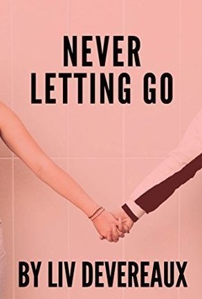 Never Letting Go