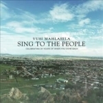 Sing to the People by Vusi Mahlasela