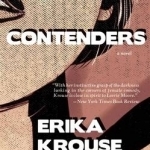 Contenders: A Novel