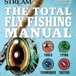 Total Fly Fishing Manual