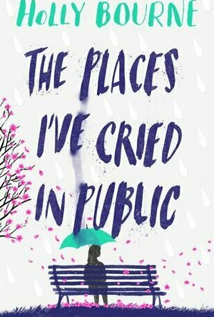 The Places I’ve Cried In Public