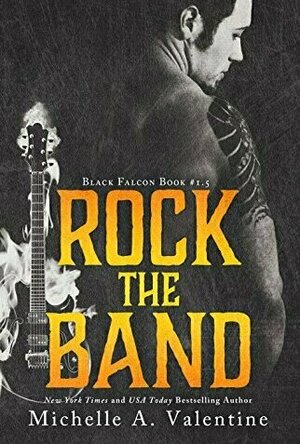 Rock the Band (Black Falcon, #1.5)