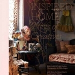 The Inspired Home: Nests of Creatives