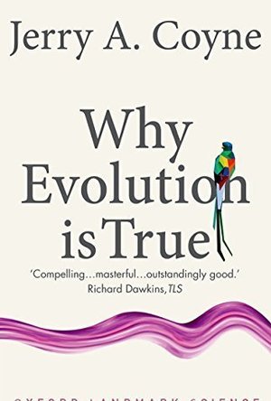 Why Evolution Is True