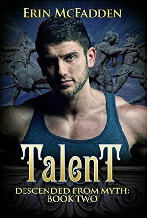 Talent (Descended From Myth #2)