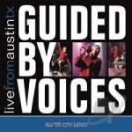 Live from Austin TX by Guided By Voices