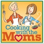 Cooking with the Moms