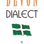 Devon Dialect: A Selection of Words and Anecdotes from Around Devon