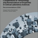 Compendium of Terminology and Nomenclature of Properties in Clinical Laboratory Sciences: Recommendations: 2015