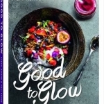 Good to Glow: Feel-Good Food