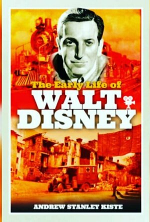 The Early Life of Walt Disney