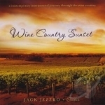 Wine Country Sunset by Jack Jezzro