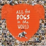 All the Dogs in the World