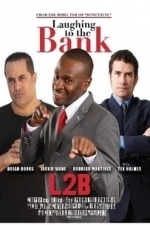 Laughing To The Bank (2013)