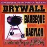 Barbeque Babylon by Drywall