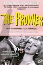 The Prowler (Cost of Living ) (1951)