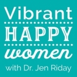 Vibrant Happy Women | Get happier! Inspiring stories from real moms and happiness / self-love experts like Brené Brown, Gret