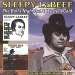 Bull&#039;s Night Out/Western Gold by Sleepy LaBeef