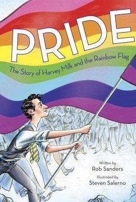 Pride: The Story of Harvey Milk and the Rainbow Flag