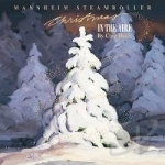 Christmas in the Aire by Mannheim Steamroller