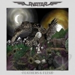 Feathers &amp; Flesh by Avatar