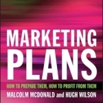 Marketing Plans: How to Prepare Them, How to Profit from Them