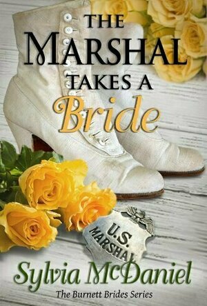 The Marshal Takes a Bride (Charity House, #1)