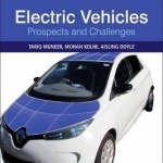 Electric Vehicles: Prospects and Challenges