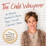 The Child Whisperer Show With Carol Tuttle