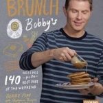 Brunch at Bobby&#039;s: 140 Recipes for the Best Part of the Weekend