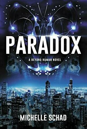Paradox (Beyond Human #3)