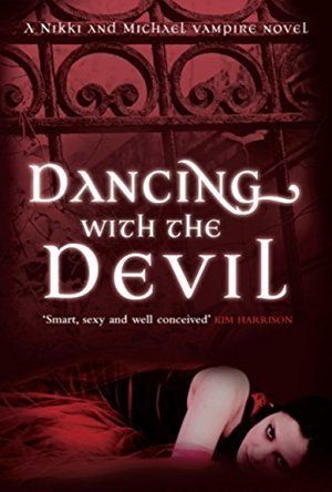 Dancing with the Devil (Nikki &amp; Michael, #1)