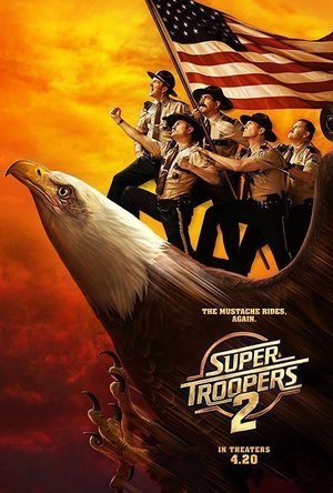 Super Troopers 2 (2018)