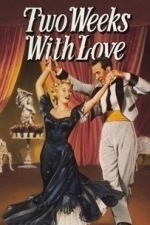 Two Weeks with Love (1950)