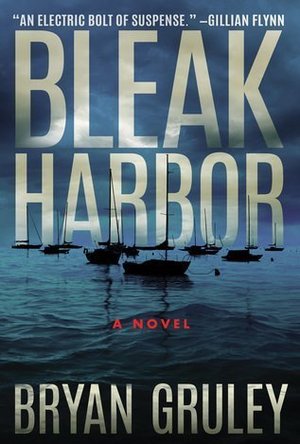 Bleak Harbor (Bleak Harbor #1)