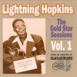 Gold Star Sessions, Vol. 1 by Lightnin Hopkins