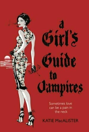 A Girl&#039;s Guide to Vampires (Dark Ones #1)