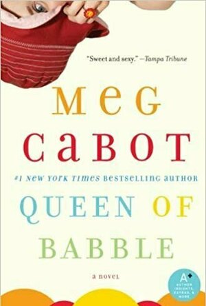 Queen of Babble (Queen of Babble, #1)