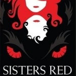 Sisters Red: v. 1