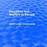 Education and Warfare in Europe