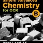OCR A Level Salters&#039; Advanced Chemistry Year 1 and as Student Book (OCR B)