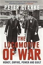 The Locomotive of War: Money, Empire, Power and Guilt